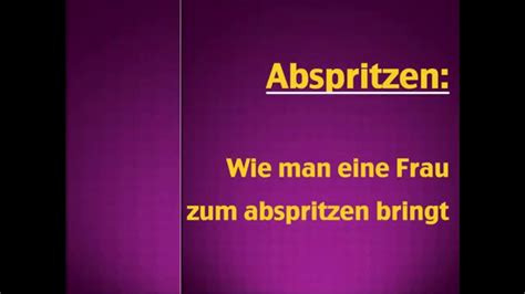 abspritzen|Abspritzen Porn Videos